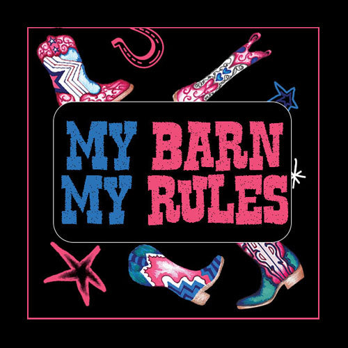 My Barn My Rules 🌵