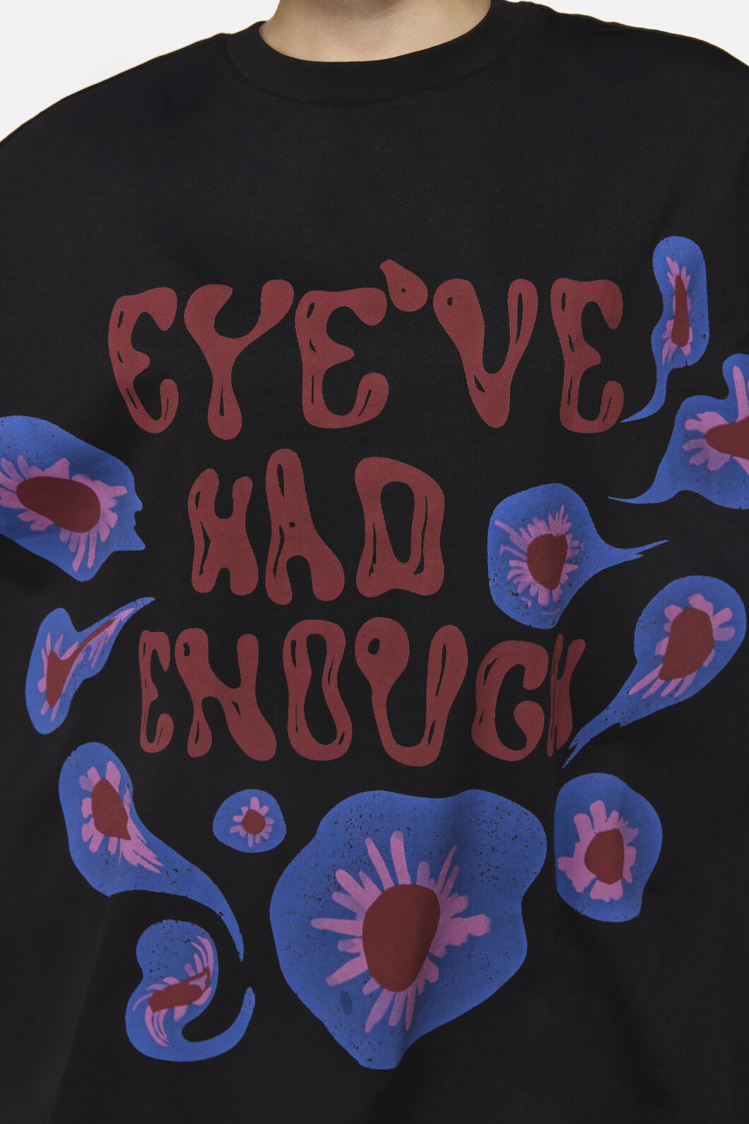 Black Friday - Eye'Ve Had Enough Oversize Tee - black